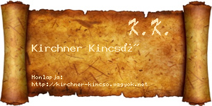 Kirchner Kincső névjegykártya